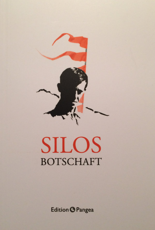 Silos Botschaft